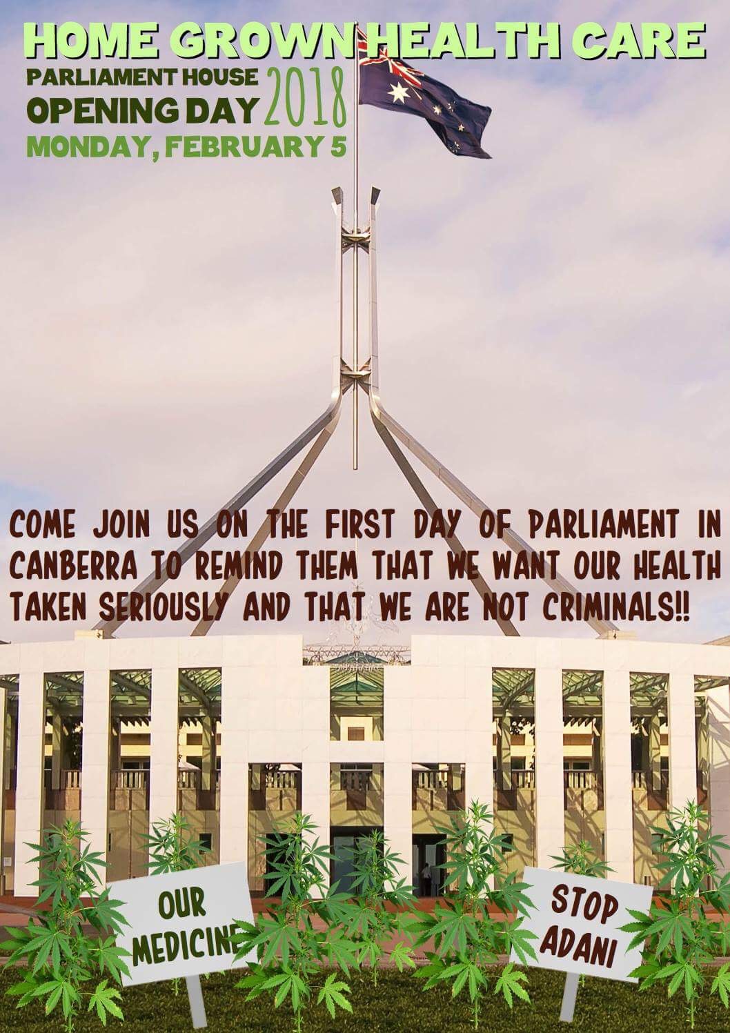 CANBERRA CANNABIS PROTEST FIRST DAY OF PARLIAMENT