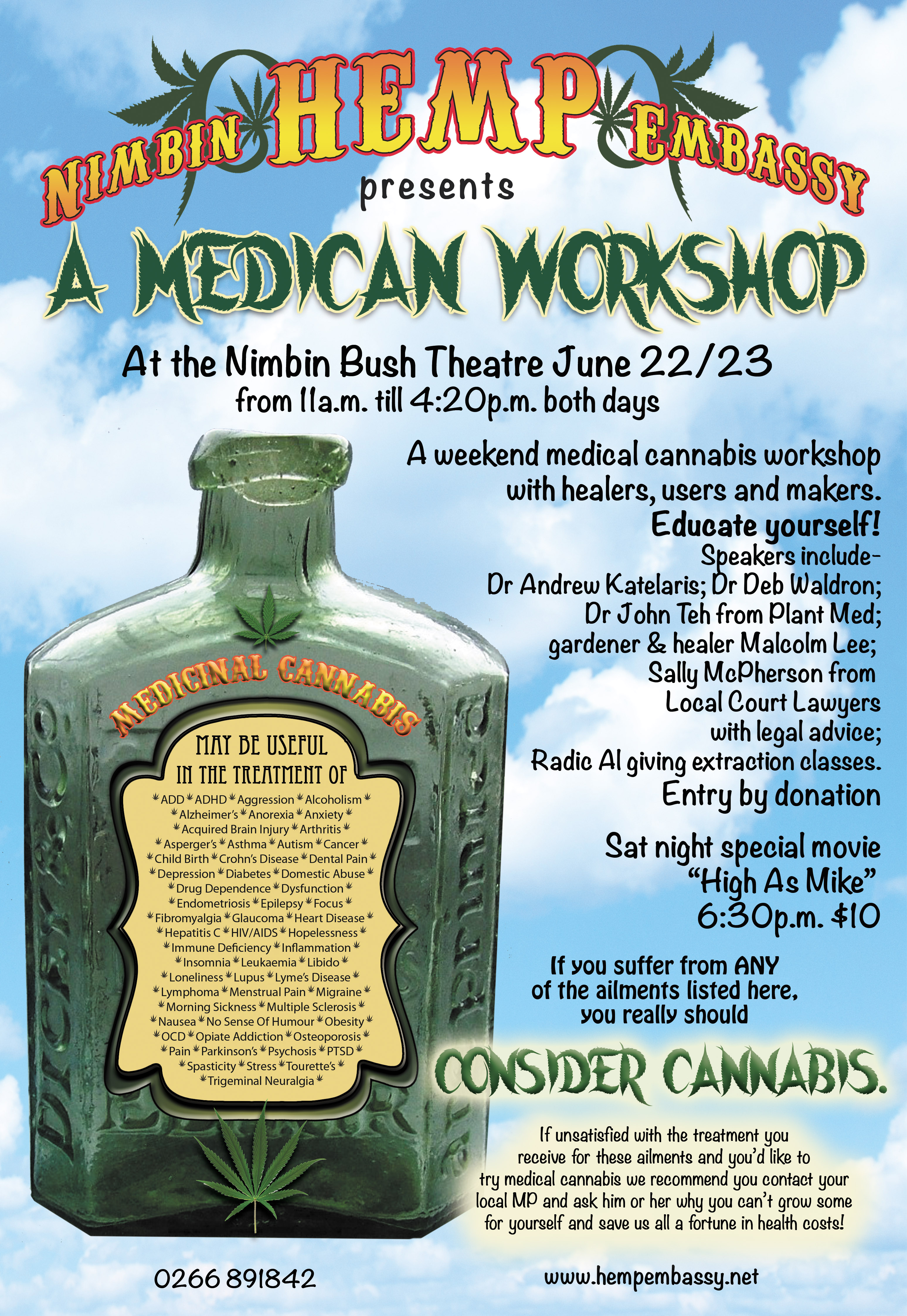 NEXT MEDICAL CANNABIS WEEKEND WORKSHOP IN NIMBIN JUNE 22/23 now includes the movie “High as Mike” on Saturday night