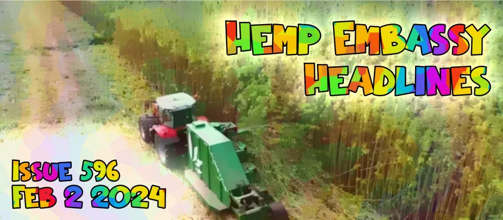 Hemp Embassy Headlines Issue 596 Feb 2 2024