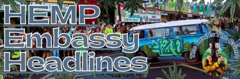 HEMP EMBASSY HEADLINES #654 | 8 MAY 2025